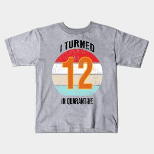 12th birthday in quarantine Kids T-Shirt